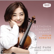 Ji-Hae Park's Beethoven, Schubert, Brahms Violin Sonatas